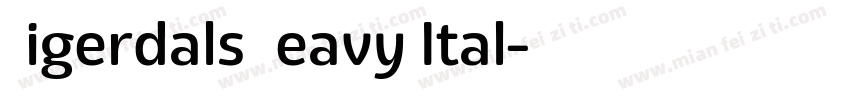Eigerdals Heavy Ital字体转换